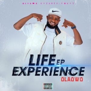 Olaowo - Life Exprience (EP)
