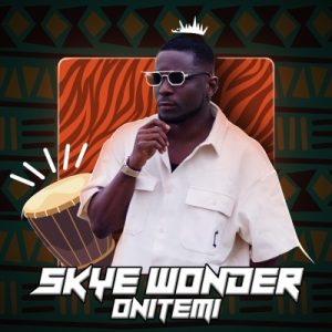 Skye Wonder - Onitemi