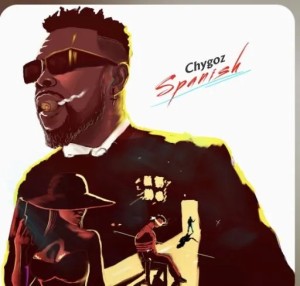Chygoz – Spanish