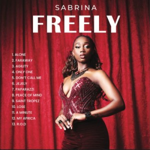 Sabrina Releases Her Much Anticipated Album “FREELY”