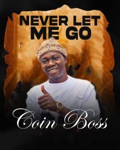 Coin Boss – Never Let Me Go